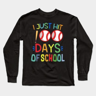 I just hit 100 days of School baseball 100th day Boys Funny Long Sleeve T-Shirt